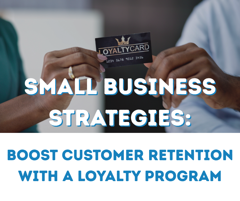 Boost Customer Retention with a Simple Loyalty Program