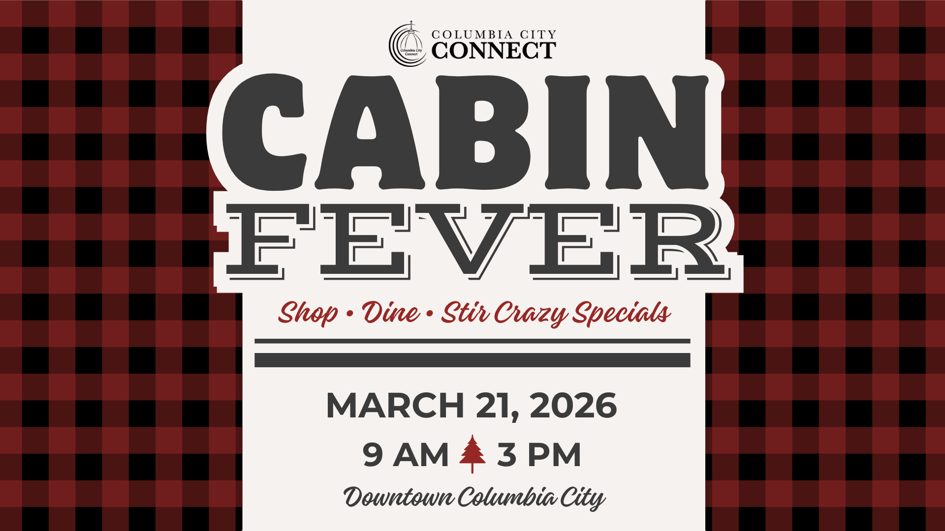 Stir-Crazy? We’ve Got the Cure–Cabin Fever is Back!