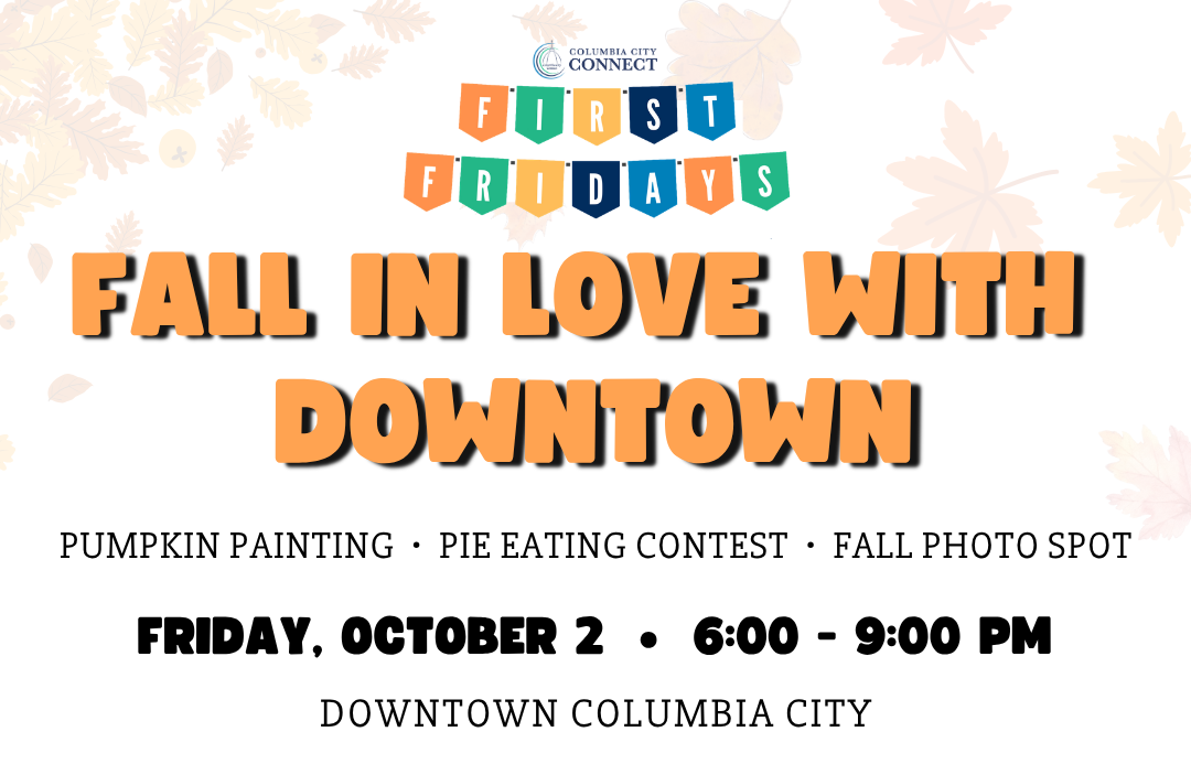 Fall in Love with Downtown: First Fridays Season Finale Set for October 2